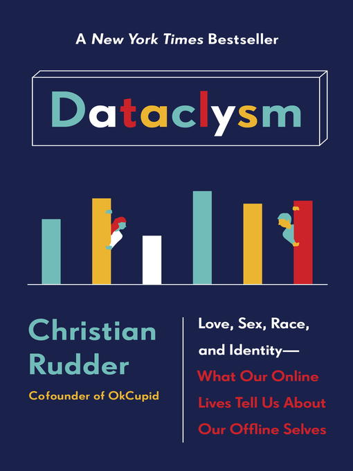 Title details for Dataclysm by Christian Rudder - Wait list